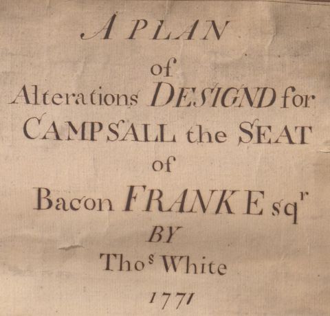 Title from White's plan for Campsall. (ref. RBU/2/22/1). Image reproduced courtesy of the Borthwick Institute for Archives, University of York.